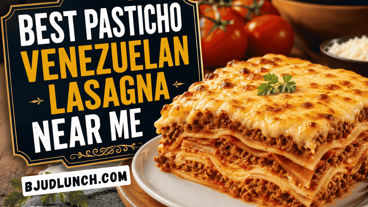 Best Pasticho Venezuelan Lasagna Near Me